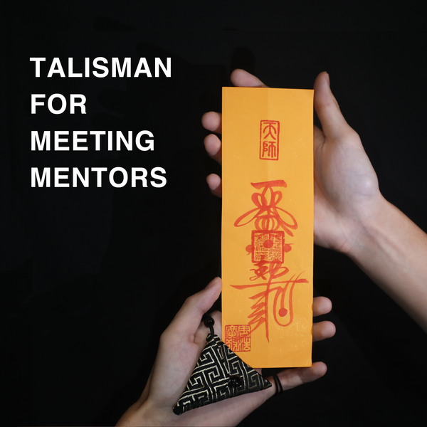Talisman for Meeting Mentors: the Energy of Attracting Benefactors